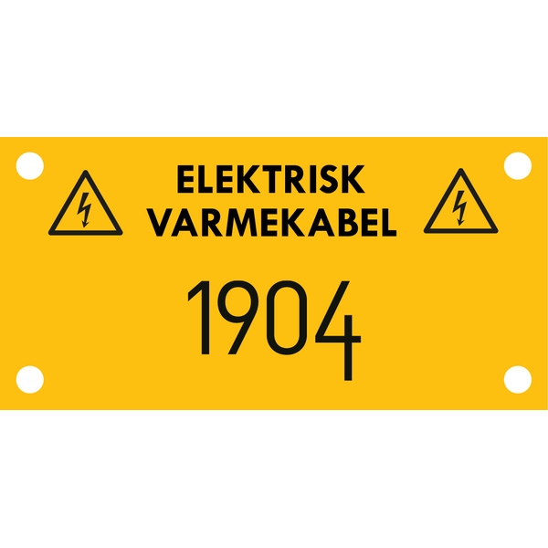 1904 merkeskilt for varmekabel, hull f/strips